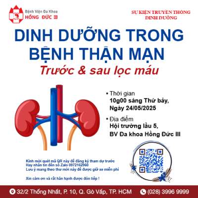 CHUYÊN ĐỀ DINH DƯỠNG TRONG BỆNH THẬN MẠN - TRƯỚC & SAU LỌC MÁU